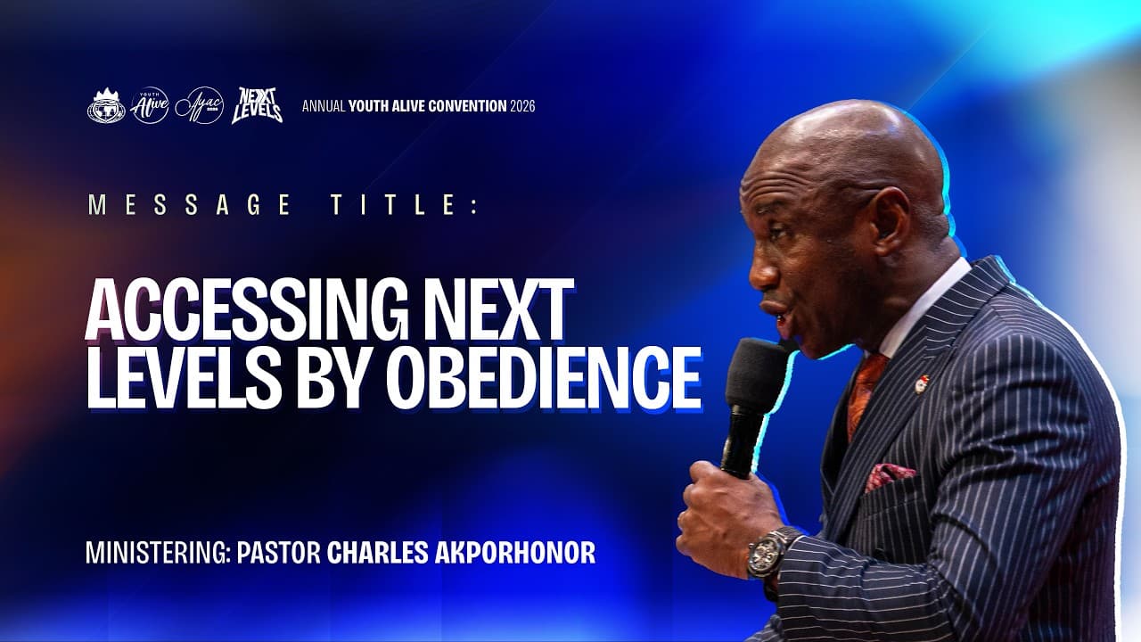 Day 2 Ayac 2026 - Accessing Next Level By Obedience - Pastor Charles Akpohonor